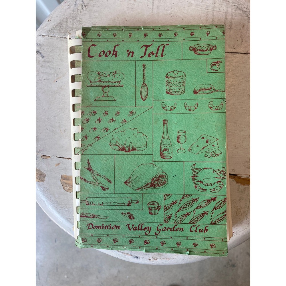 1978 Dominion Valley Garden Club Cookbook Cook N Tell
